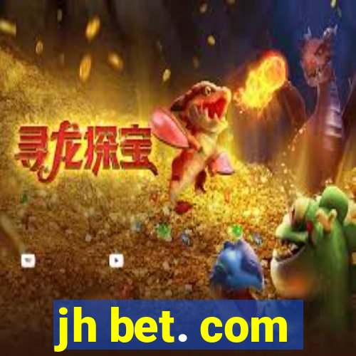 jh bet. com